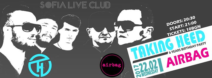 Airbag & Taking Heed LIVE + специални гости