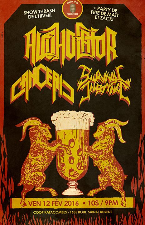 Alcoholator, Canceric, Survival Instinct (QC)