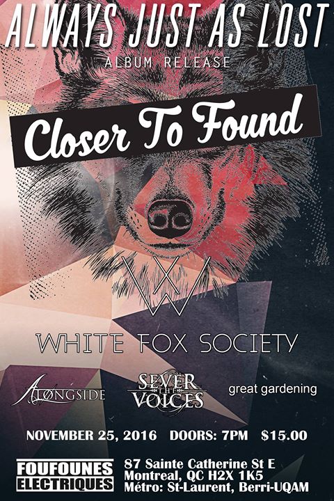 Always Just As Lost Release Show - CTF / WFS / A / STV / GG