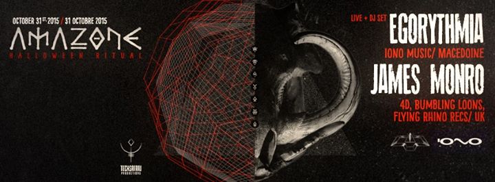 AMAZONE HALLOWEEN RITUAL ☯ EGORYTHMIA ● JAMES MONRO ψ MONTRÉAL (QC)