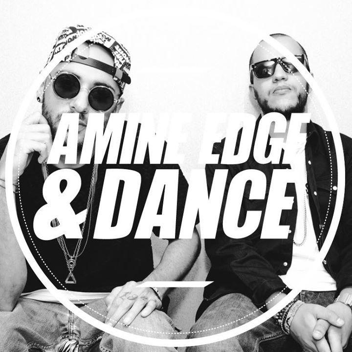 Amine Edge & DANCE