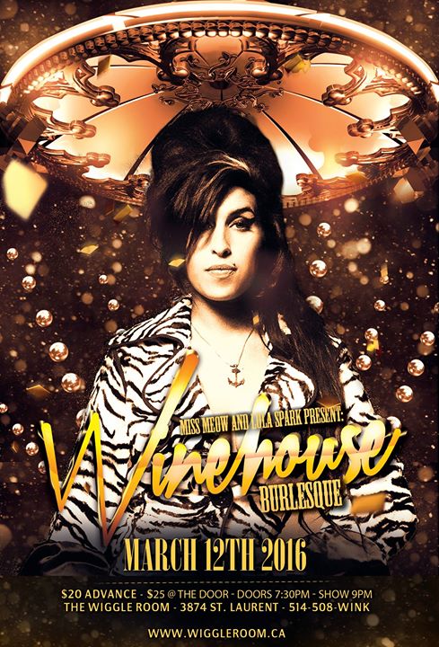 Amy Winehouse Burlesque - MARCH 12 2016 @ The Wiggle Room