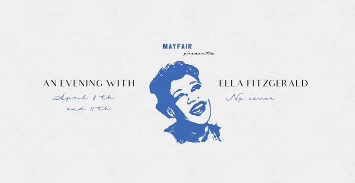 An Evening With Ella Fitzgerald l Mayfair Jazz Nights