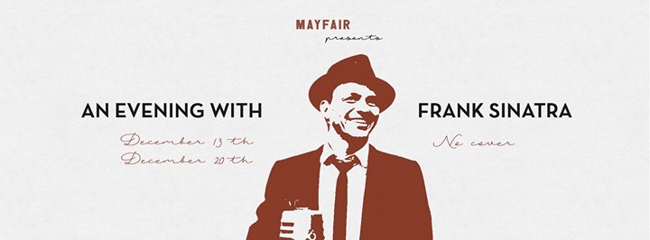 An Evening With Frank Sinatra I Mayfair Jazz Nights