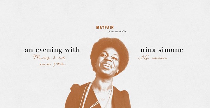 An Evening With Nina Simone I Mayfair Jazz Nights