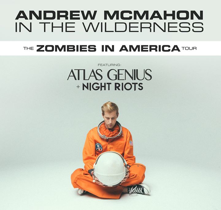 Andrew McMahon in the Wilderness