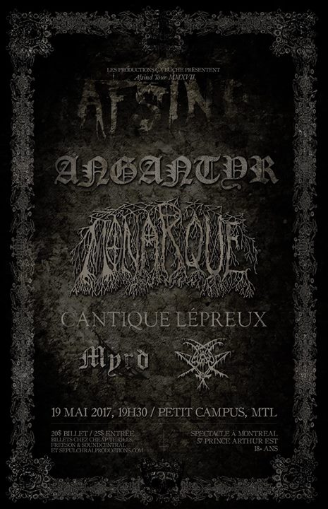 Angantyr, Monarque, Cantique Lépreux, Myrd et Blackscorn