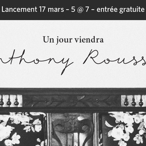 Anthony Roussel at La Boite a Chansons (April 24, 2015)