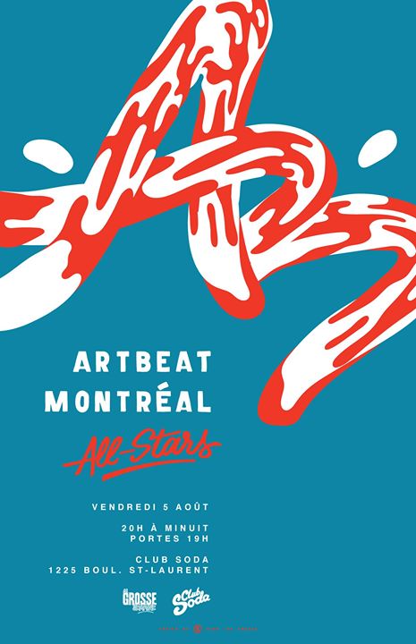 Artbeat Montreal All-Stars La Grosse Semaine