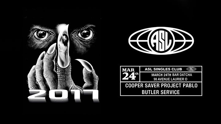 ASL at Datcha 3/24 avec Cooper Saver