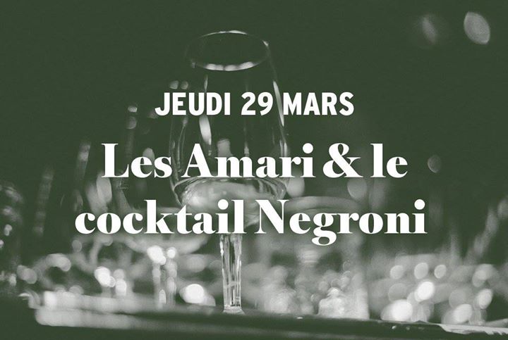 Assemblée Spiritueuse : Les Amari et le cocktail Negroni