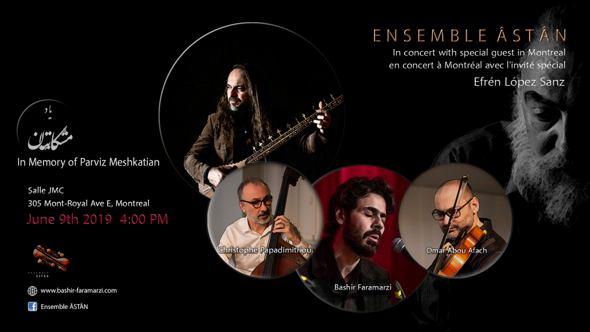ِِÂstân avec Efren Lopez (Hommage à Meshkatian): ENSEMBLE ÂSTÂN EN CONCERT AVEC EFRÉN LÓPEZ (Hommage à Parviz Meshkatian)