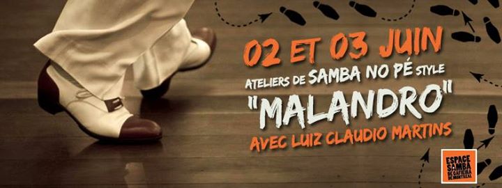 Atelier de samba no pé, style «malandro», avec Luiz Claudio Martins