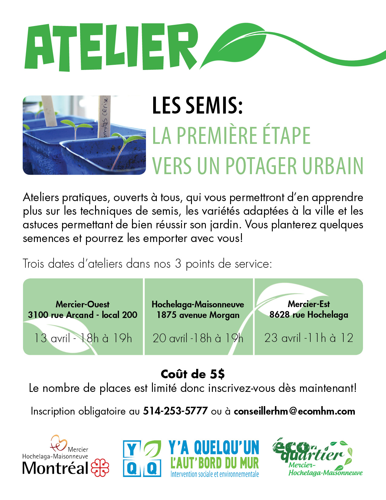 Atelier de semis – 1875, avenue Morgan