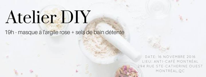 Atelier DIY: Masque à l'argile rose + Sels de Bain Détente