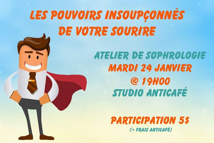 Atelier : Les pouvoirs insoupçonnés de votre sourire