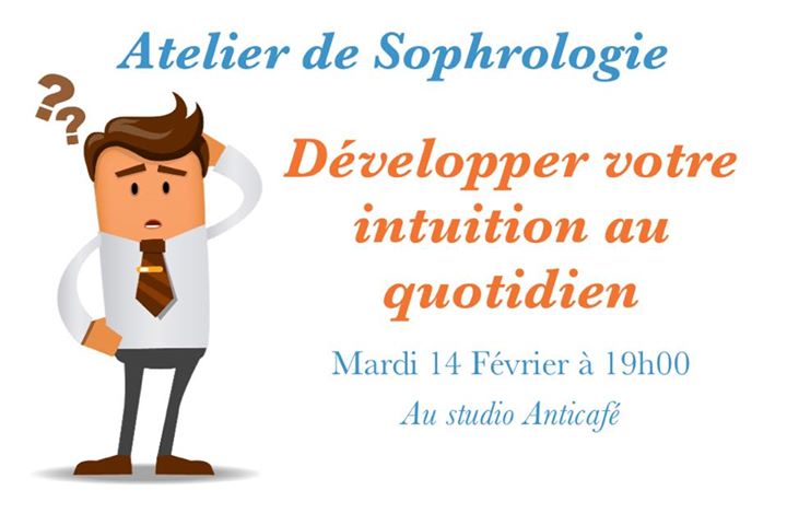 Atelier Sophrologie - Développer son intuition