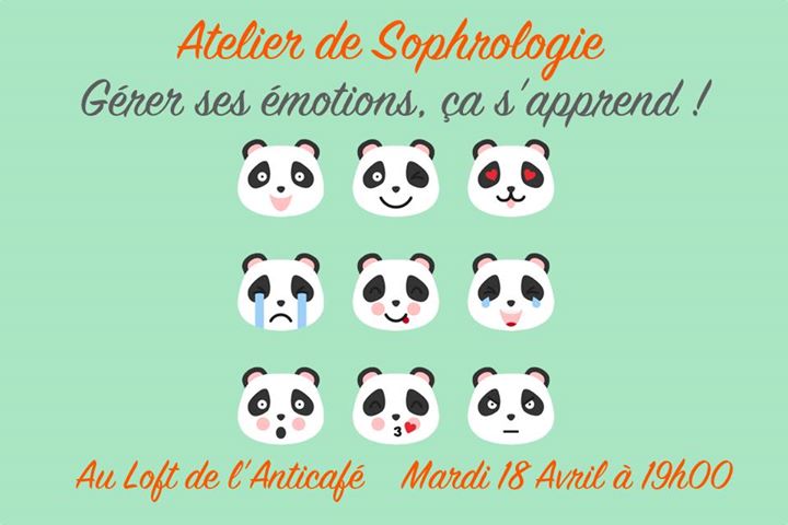 Atelier Sophrologie - Gérer facilement ses émotions