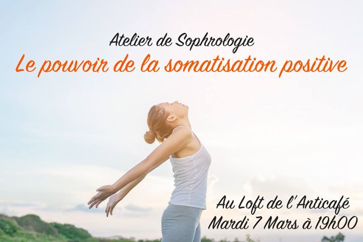 Atelier Sophrologie - Somatisation positive