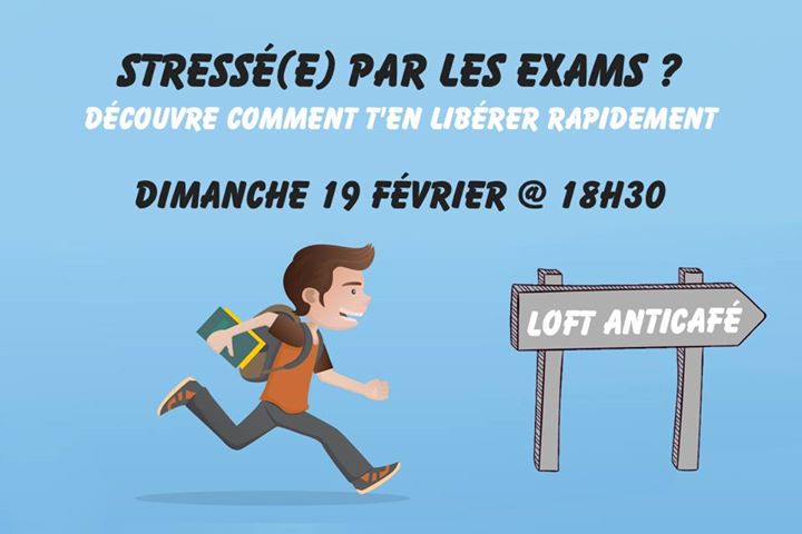 Atelier - Stressé(e) par les exams ?