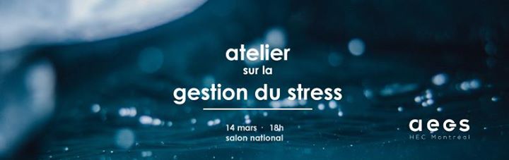 Atelier sur la gestion du stress - AECS