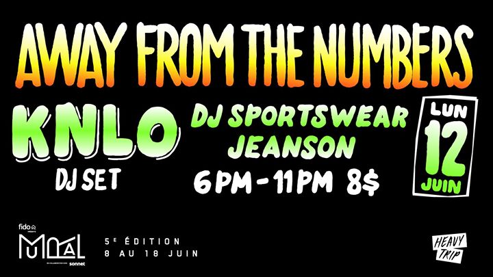 Away From the Numbers avec KNLO, DJ Sportswear & Jeanson