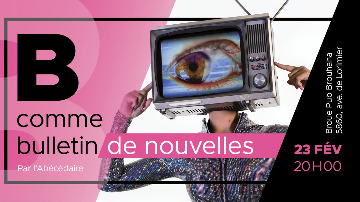 B Comme Bulletin de nouvelle