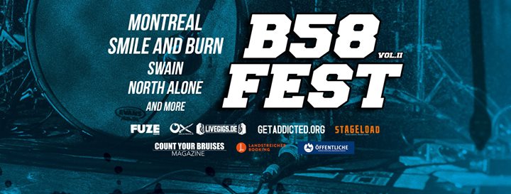 B58 Fest #2 (mit Montreal, Smile And Burn, Swain, uvm.)