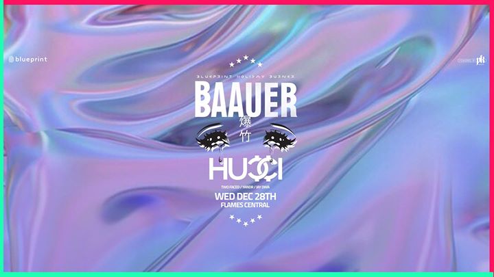 Baauer & Hucci - Calgary