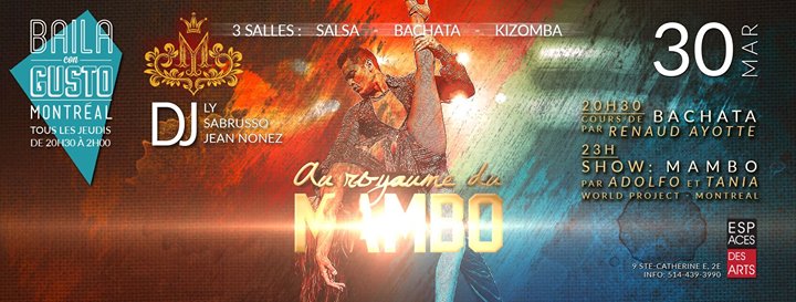 Baila Con Gusto *Montréal* - Au royaume du mambo