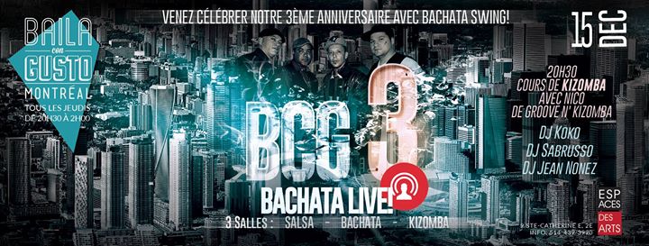 Baila Con Gusto – Montréal - BCG3 Bachata LIVE
