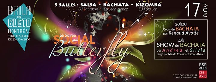 Baila Con Gusto *Montréal* - La Soirée Social Butterfly