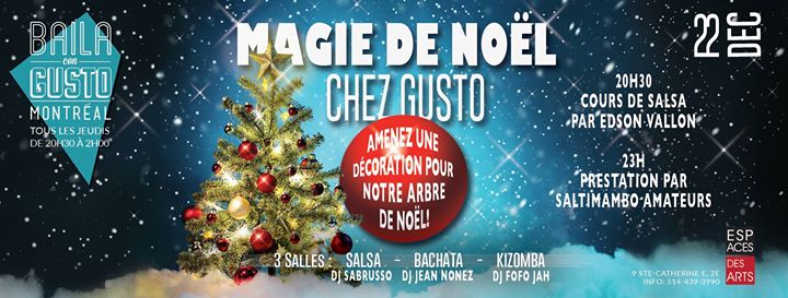 Baila Con Gusto – Montréal - Magie de Noël Chez Gusto