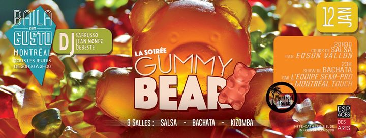 Baila Con Gusto – Montréal - Soirée Gummy Bear