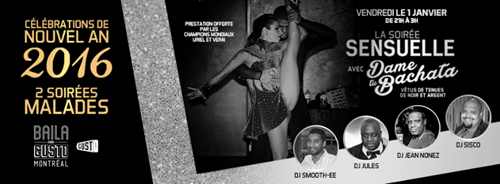 Baila Con Gusto *Montréal* Célébration De Nouvel An Soirée 2 - La Soirée SENSUELLE avec Dame Tu Bachata Social