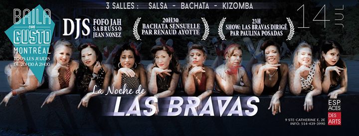 Baila Con Gusto *Montreal* - La Noche de Las Bravas