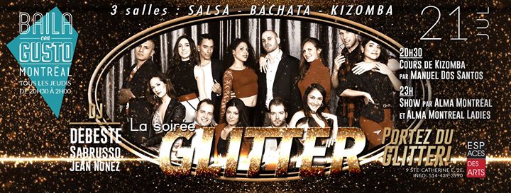 Baila Con Gusto *Montreal* - La Soirée Glitter