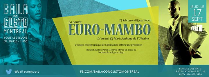 Baila Con Gusto *Montréal* - La Soirée euro-mambo