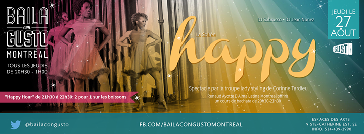 Baila Con Gusto *Montréal* - La Soirée « Happy »