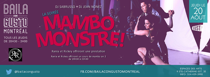 Baila Con Gusto *Montréal* - La Soirée Mambo Monstre