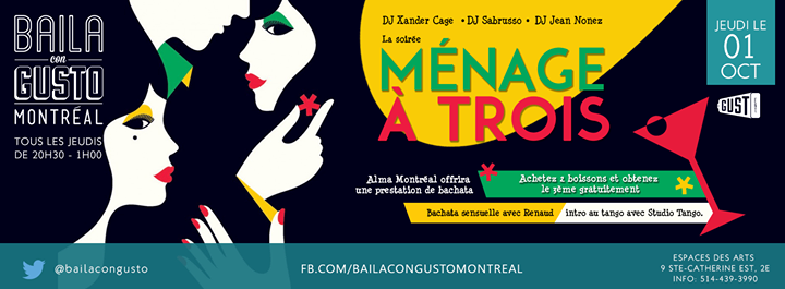 Baila Con Gusto *Montréal* - La soirée ménage à trois
