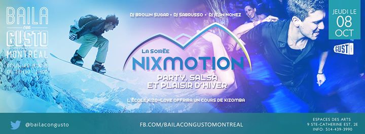 Baila Con Gusto *Montréal* - La soirée Nixmotion