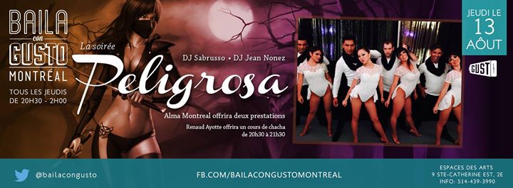 Baila Con Gusto *Montréal* - La Soirée Peligrosa