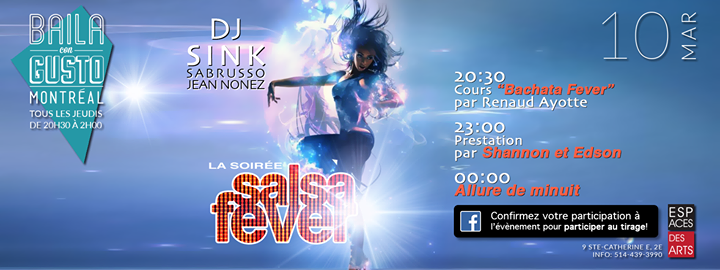 Baila Con Gusto *Montréal* - La soirée Salsa Fever