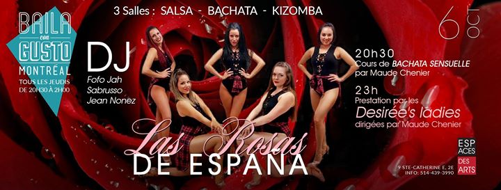 Baila Con Gusto *Montreal* - Las rosas de España