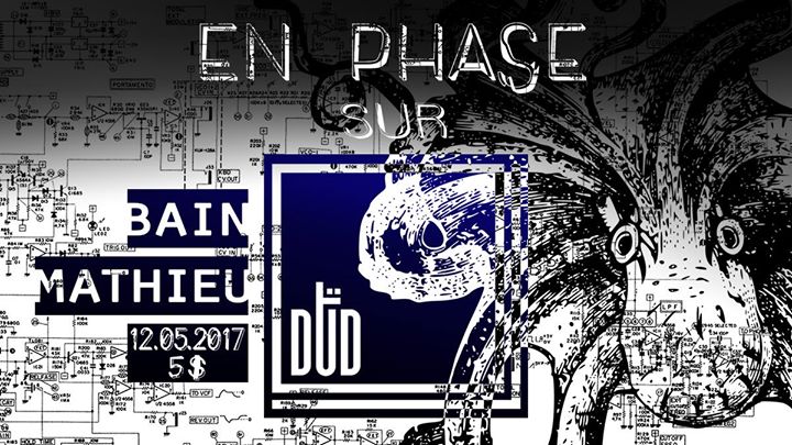Bain Mathieu présente : En PHASE sur DTD Records