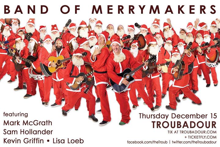 Band Of Merrymakers at Troubadour