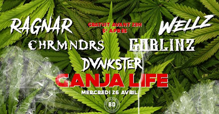 Bass Drive Ganja Life