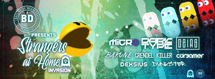 Bass Drive presents: ''Strangers at Home'' Invasion!