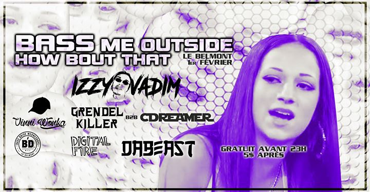 Bass Me Outside, How Bout That?